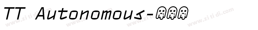 TT Autonomous字体转换
